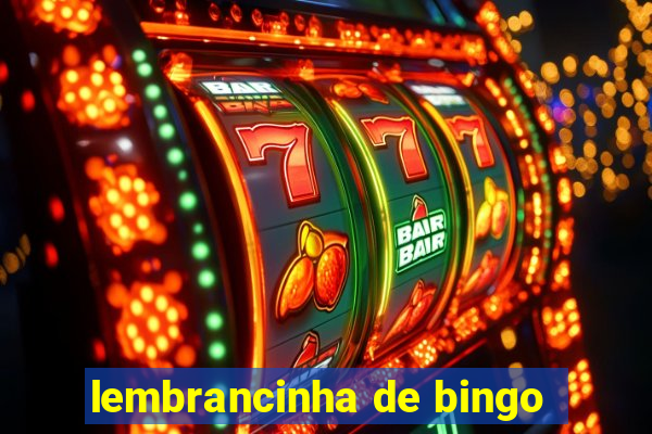 lembrancinha de bingo